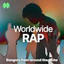 Worldwide Rap Playlist | iMusician Worldwide Rap Playlist | iMusician